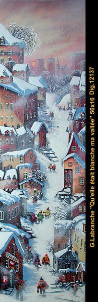 12137 - LABRANCHE Gilles - Qu'elle était blanche ma vallée - 56 x 16