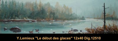 12510 - Le début des glaces - 12x40 - Yvon Lemieux