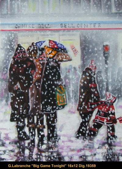 19359 - LABRANCHE Gilles - Big game tonight - 16 x 12