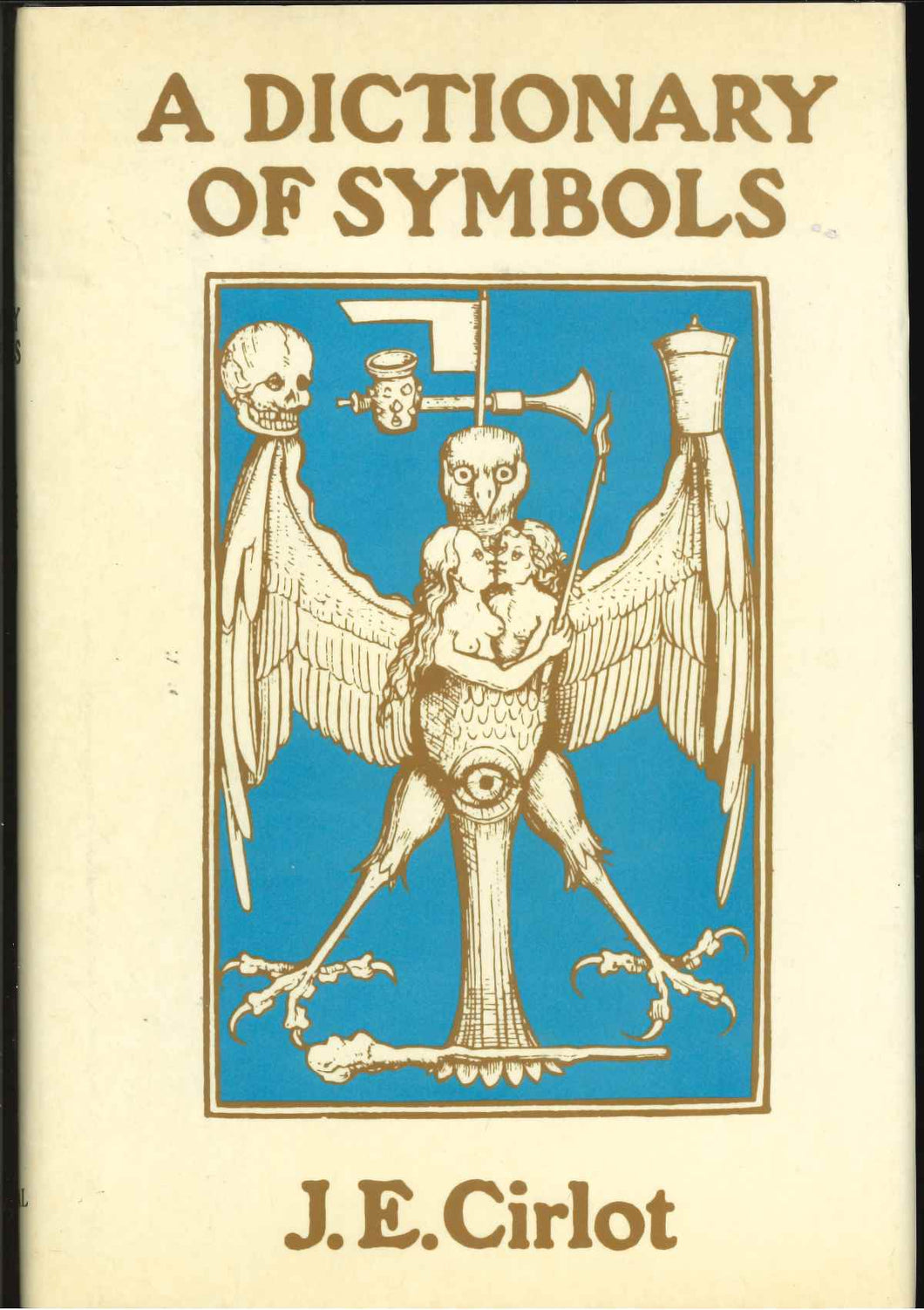 Dictionary of Symbols - J.E. Cirlot