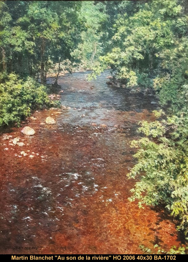 BA1702 BLANCHET Martin - Au son de la rivière - 40 x 30
