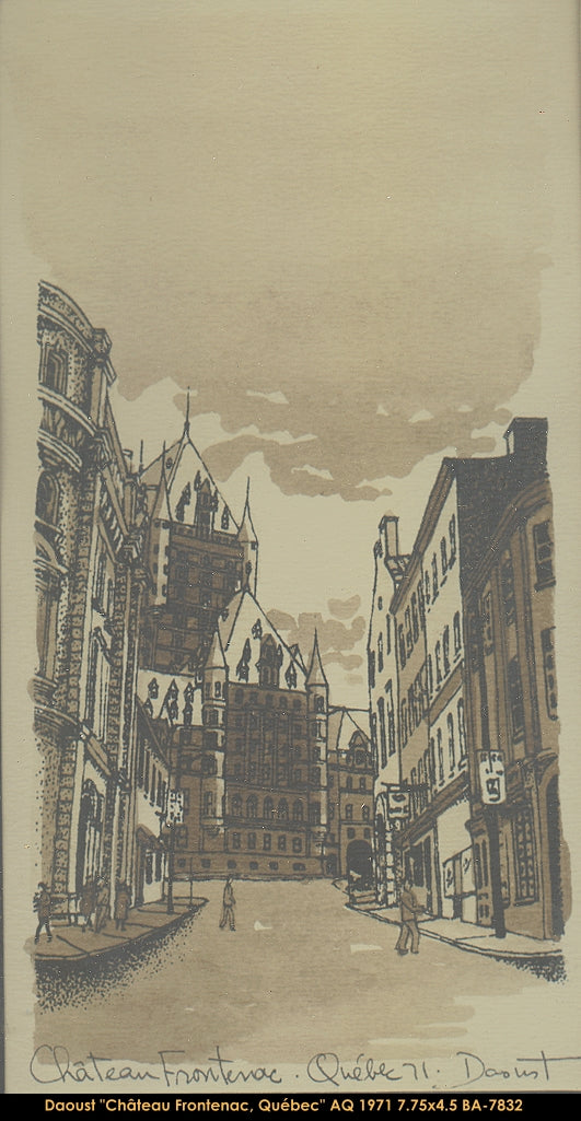 BA7832 - Daoust - Chateau Frontenac, Québec (DESSIN) - DAOUST - 7.75x4.5