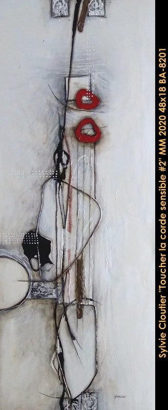 BA8201 - CLOUTIER Sylvie - Toucher la corde sensible #2 - 48 x 18   ***CCM***