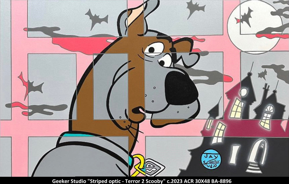 BA8896 - Striped optic - Terror 2 Scooby - GEEKER STUDIO - 30X48