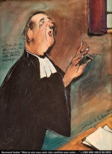 Charger l&#39;image dans la galerie, BA9033 - Mais je vois vous venir cher confrère avec votre .... - NORMAND HUDON 18&quot;X 14&quot;
