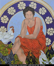 Charger l&#39;image dans la galerie, BA9463 - La mère poule - DIANE BRUNET - 24&quot;X20&quot;
