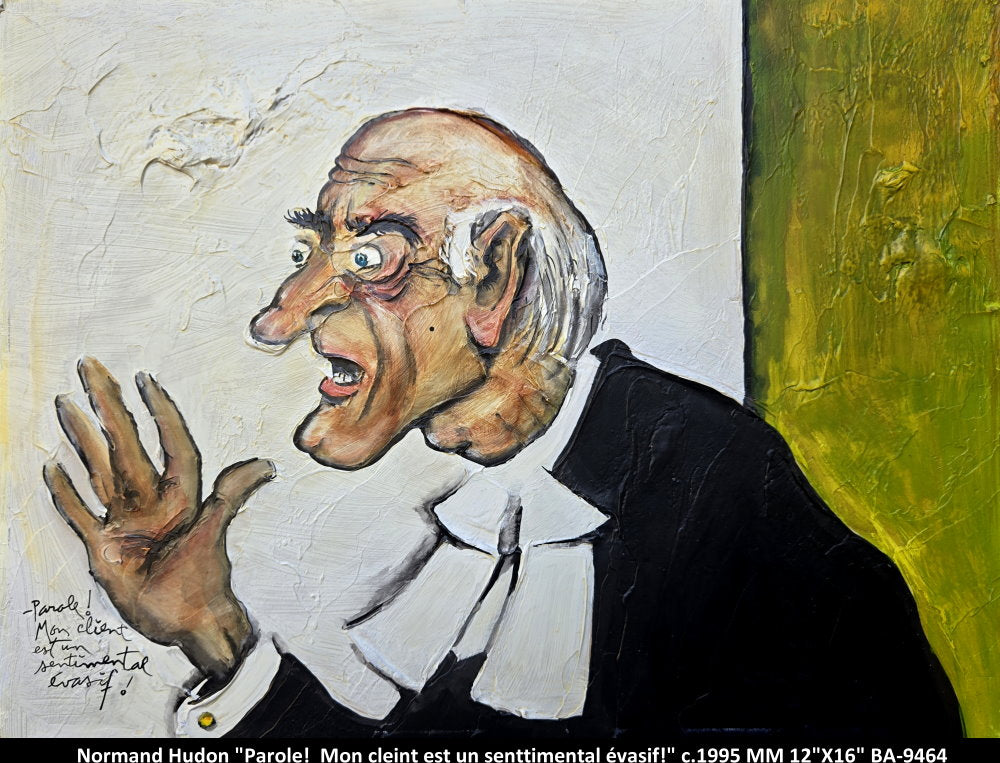 BA9494 - Parole! Mon client est un sentimental évasif!!  - NORMAND HUDON - 12