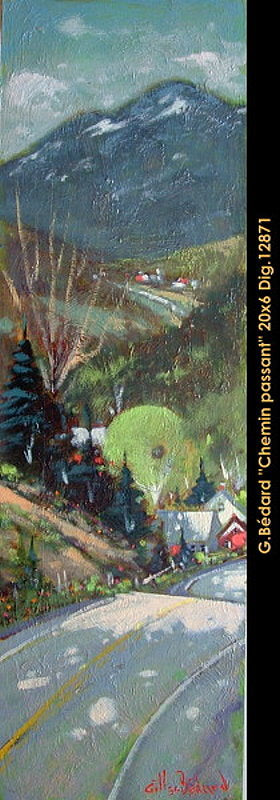 12871 - Gilles Bedard - Chemin passant - 20x6