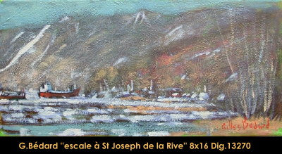 13270 - Gilles Bedard - Escale à St-Joseph-de-la-Rive - 8x16