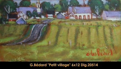 20514 - Gilles Bedard - Petit village - 6x12