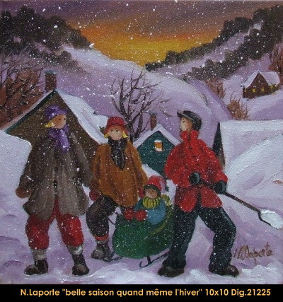21225 - Belle saison quand même, l'hiver - NICOLE LAPORTE - 10x10