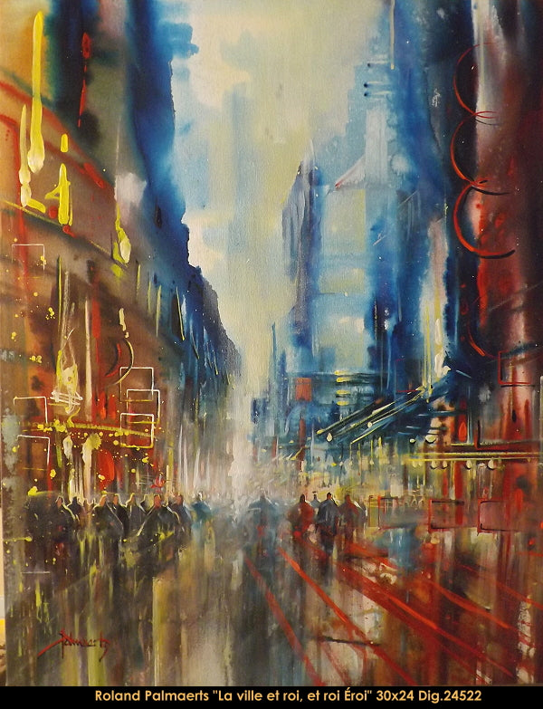 24522 - Roland Palmaerts - La ville et roi et roi eroi - 30x24