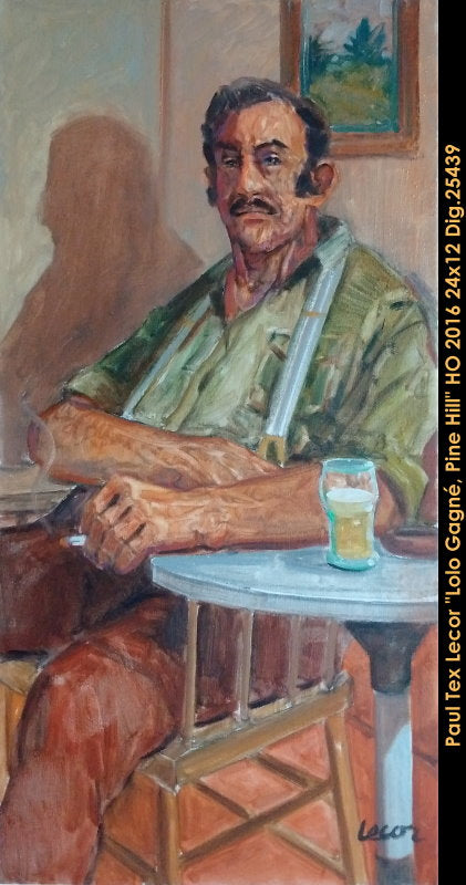25439 - Paul TEX Lecor - Lolo Gagné, Pine Hill (personage) 24x12