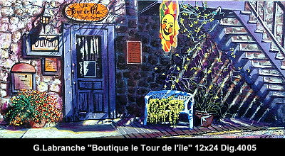 4005 - Gilles Labranche - Boutique le tour de l'ile - 12x24
