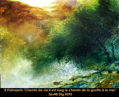 5095 - Roland Palmaerts - Chemin de la vie; il est long le chemin de la goutte à la mer - 36x48