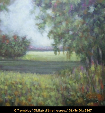 5347 - Claude Tremblay - Obligé d'être heureux - 36x36