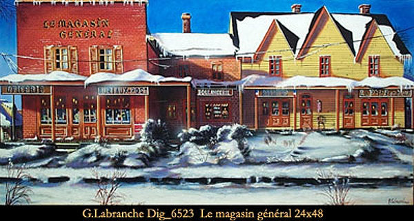 6523 - Gilles Labranche - Le magasin général - 24 x 48