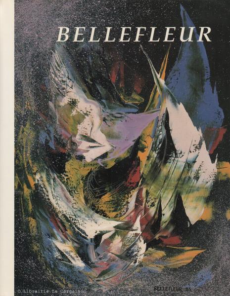BELLEFLEUR, Léon - ou la fureur à l'oeuvre