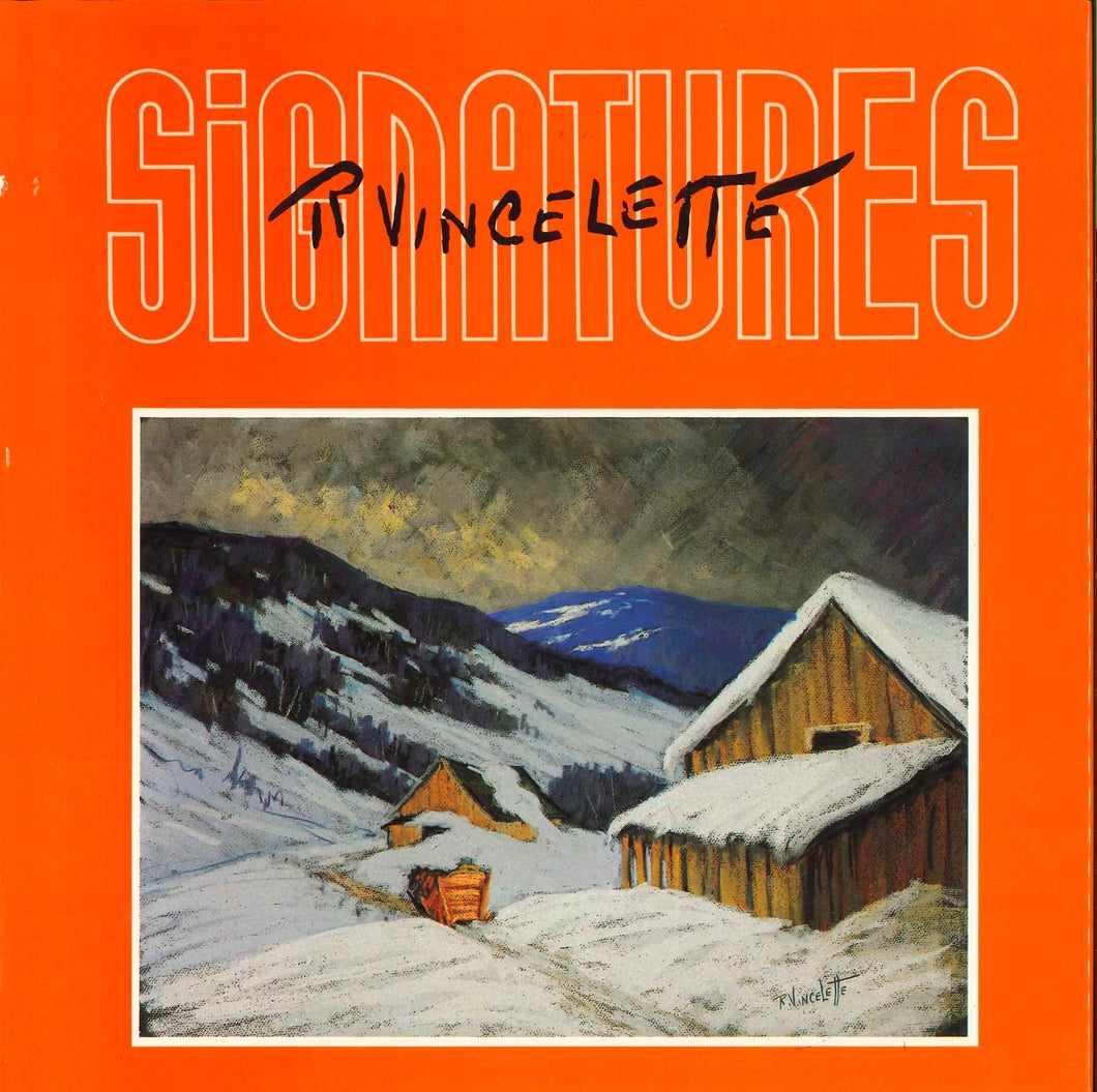 VINCELETTE Roméo - Collection Signature