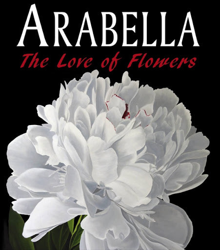 Arabella - The Love Of Flowers