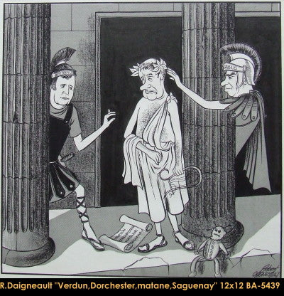 BA5439 - Verdun, Dorchester, Matane, Saguenay - ROBERT DAIGNAULT - 12x12 - DESSIN