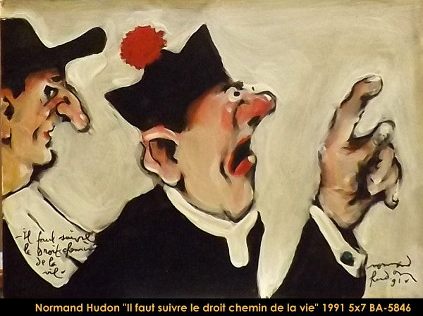 BA5846 - Il faut suivre le droit chemin de la vie - NORMAND HUDON - 5x7