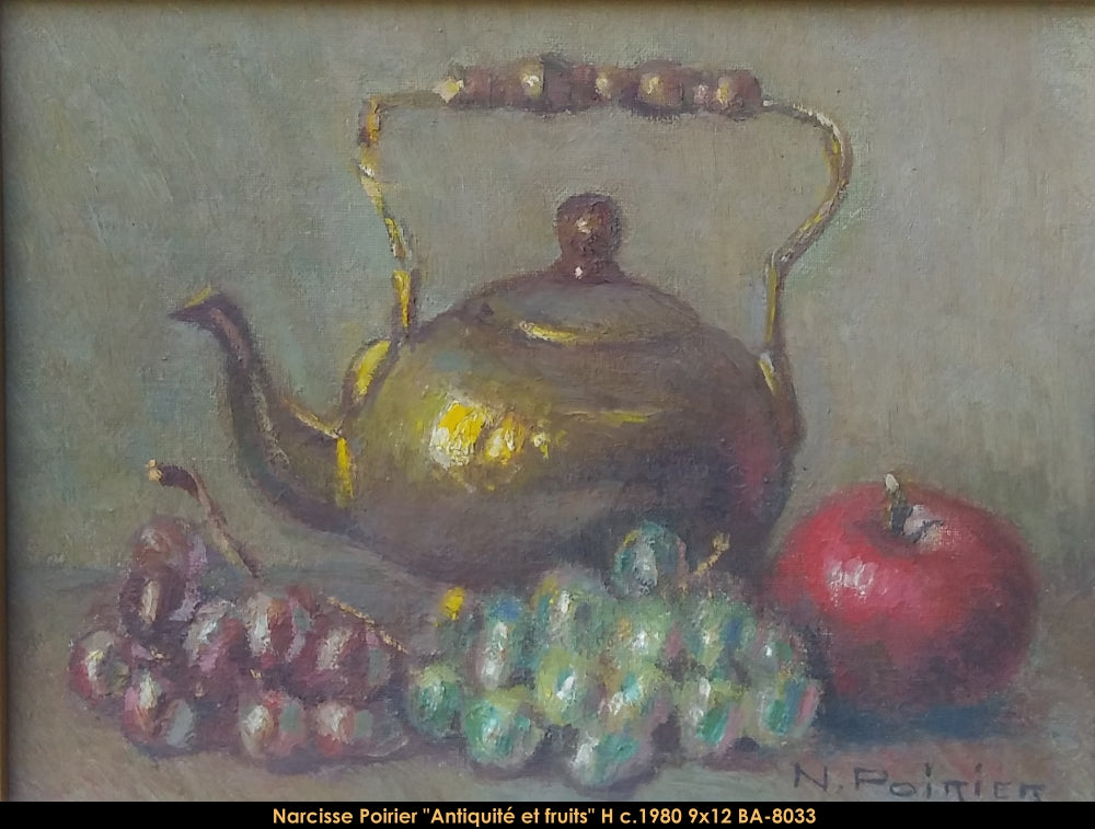 BA8033 - Narcisse Poirier - Antiquité et fruits - 9x12 - circa 1980