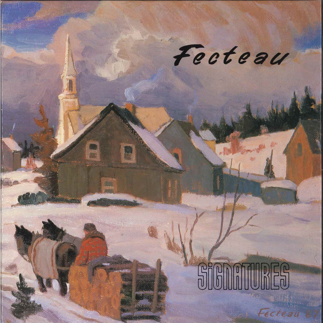 FECTEAU Marcel - Collection Signature
