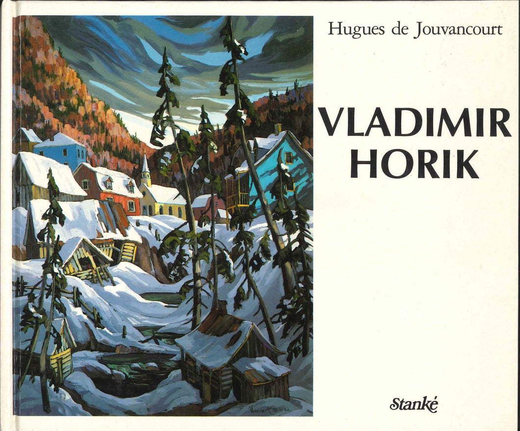 HORIK Vladimir - ENGLISH VERSION -Collection peintres témois du québec