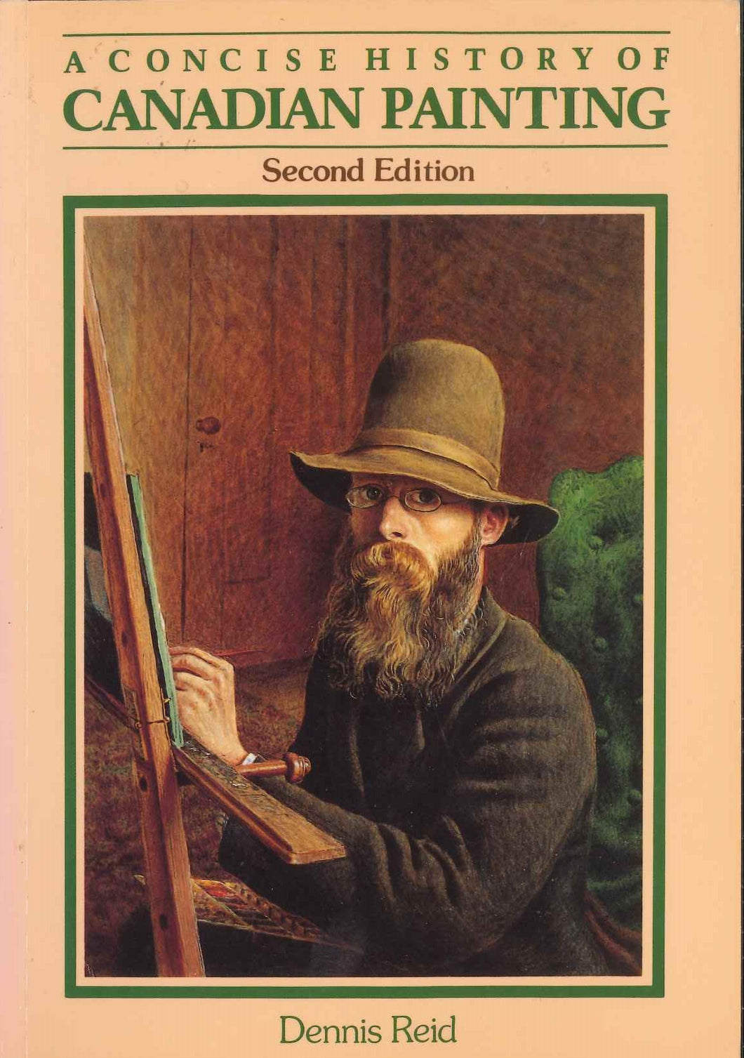 REID Dennis  - A concise history of Canadian Painting - second edition